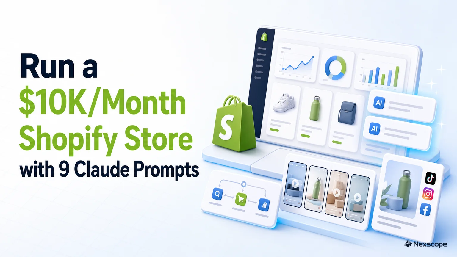 How to Run a $10K/Month Shopify Store with 9 Claude Prompts